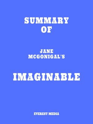 cover image of Summary of Jane McGonigal's Imaginable